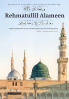 Rehmatullil Alameen: Khattam un Nabiyeen — Der Letzte der Propheten (German Edition) B0HG7H6GGX Book Cover