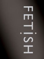 Fetish 1620877988 Book Cover