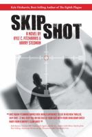 Skip Shot 1491791101 Book Cover