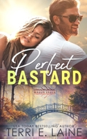 Perfect Bastard B09SF8D82V Book Cover