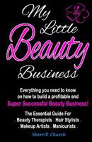 My Little Beauty Business 0957626525 Book Cover