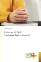 A Journey of Faith 6208858372 Book Cover