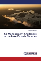 Co-Management Challenges in the Lake Victoria Fisheries 3330075023 Book Cover
