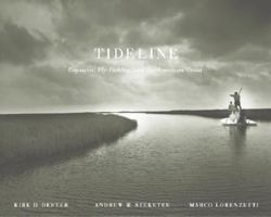 Tideline: Captains, Fly-Fishing and the American Coast 1572237015 Book Cover