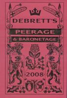 Peerage & Baronetage 2008 1870520807 Book Cover