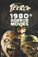 Decades of Terror 2019: 1980's Horror Movies (Decades of Terror 2019: Horror Movie Decades (Color) Book 2) 1096293900 Book Cover