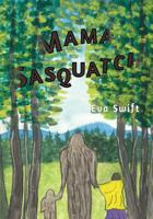 Mama Sasquatch (French Edition) 1068868619 Book Cover