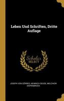 Leben Und Schriften, Dritte Auflage 0270960813 Book Cover