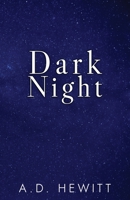 Dark Night 1800943504 Book Cover