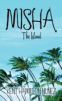 Misha: The Island 0595501028 Book Cover
