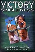 Victory in Singleness : A Strategy for Emotional Peace 0802440150 Book Cover
