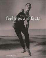 Feelings Are Facts: A Life (Writing Art) 0262182513 Book Cover