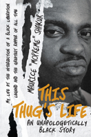 This Thug's Life 1496760581 Book Cover
