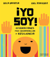 �Yo Soy!: Afirmaciones Positivas Para Desarrollar Fortaleza 0593223896 Book Cover