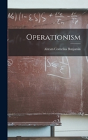 Operationism: The Bannerstone Division of American Lectures in Philosophy 1258324814 Book Cover