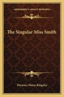 The Singular Miss Smith 1162799498 Book Cover