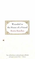 Wounded in the House of a Friend 0807068268 Book Cover