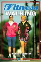 Fitness Walking (Fitness Spectrum) 0736056084 Book Cover