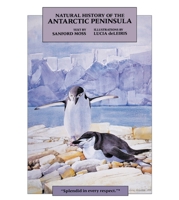 Natural History of the Antarctic Peninsula 0231062699 Book Cover