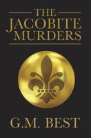 The Jacobite Murders 0719808774 Book Cover