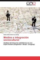 Medios E Integracion Sociocultural 3848478900 Book Cover
