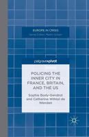 Policing the Inner City in France, Britain, and the US 113742799X Book Cover