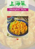 Chinese Cuisine: Shanghai Styles 0941676552 Book Cover