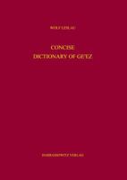 Concise Dictionary of Ge'ez 3447062835 Book Cover