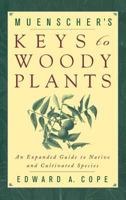 Muenscher's Keys to Woody Plants