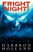Fright Night: Hellbound B0FW4TK13Z Book Cover