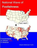 National Wave of Foolishness 1477652221 Book Cover