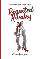 Requited Rivalry 1964763061 Book Cover