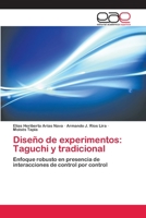 Diseno de Experimentos: Taguchi y Tradicional 3659086002 Book Cover