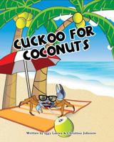 Cuckoo for Coconuts 163177882X Book Cover