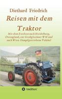 Reisen Mit Dem Traktor 3743985780 Book Cover