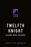 Twelfth Knight: A Reese's Book Club Pick 1250884918 Book Cover