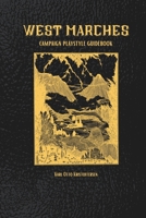 West Marches Campaign Playstyle Guidebook B0FDFVGBV3 Book Cover