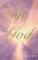 The Gift of God 1320620973 Book Cover