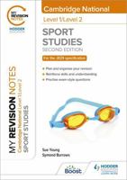 My Revision Notes: Level 1/Level 2 Cambridge National in Sport Studies: Second E 1398351180 Book Cover