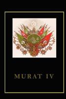 Murat IV 1481933256 Book Cover