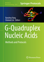 G-Quadruplex Nucleic Acids: Methods and Protocols (Methods in Molecular Biology, 2035) 1493996657 Book Cover