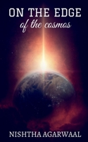 On the Edge of the Cosmos 1648503586 Book Cover