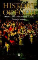 Histoire naturelle et morale de la nourriture 0631194975 Book Cover
