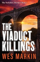 The Viaduct Killings 1804837547 Book Cover