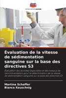 Évaluation de la vitesse de sédimentation sanguine sur la base des directives S3 (French Edition) 620918393X Book Cover