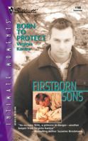 Born To Protect 0373271700 Book Cover