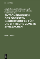 Entscheidungen des Obersten Gerichtshofes für die Britische Zone in Zivilsachen 3112459857 Book Cover