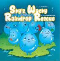 Sky's Wacky Raindrop Rescue B0GHKRV7PS Book Cover