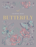 Butterfly Coloring Book: Adorable Butterflies in Large Print, Simple Flowers and Butterflies 6494136206 Book Cover