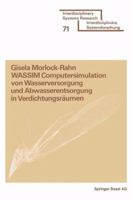 Wassim Computersimulation Von Wasserversorgung Und Abwasserentsorgung in Verdichtungsraumen: Empirisch Uberpruft an Den Beispielen: Karlsruhe, Zurich, Hannover, Berlin, Ruhrgebiet, Stuttgart Und Lever 3764311134 Book Cover